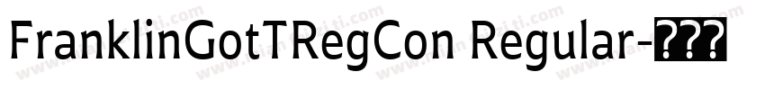 FranklinGotTRegCon Regular字体转换
